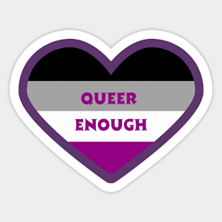 Asexual Pride queer enough heart Sticker